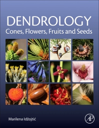 Dendrology: Cones, Flowers, Fruits and Seeds